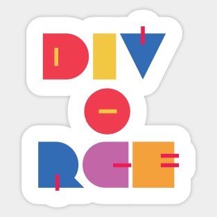 Happy Divorce Day! Sticker